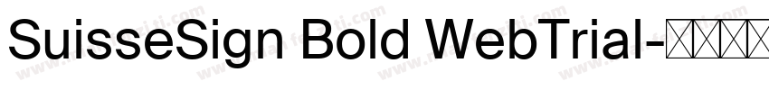 SuisseSign Bold WebTrial字体转换
